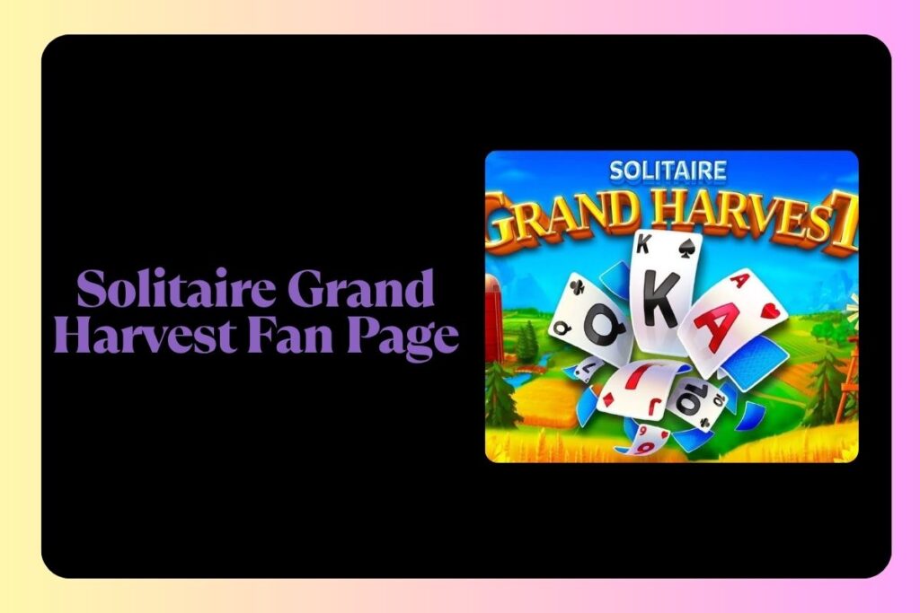 Solitaire Grand Harvest Fan Page