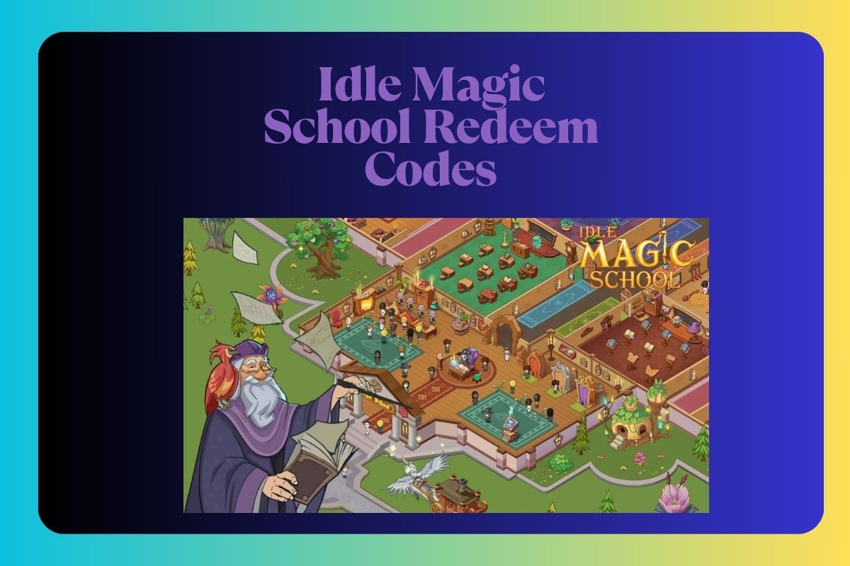 Idle Magic School Redeem Codes